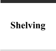 Shelving